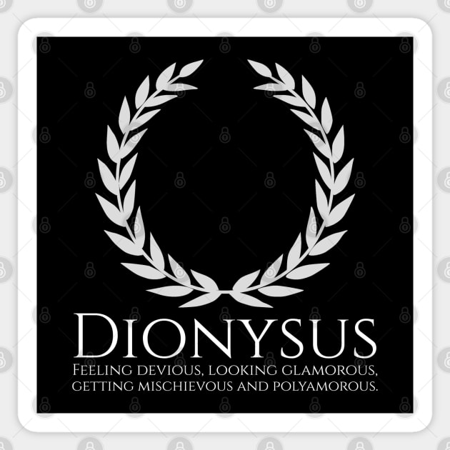 Dionysus - Feeling devious, looking glamorous, getting mischievous and polyamorous. Sticker by Styr Designs